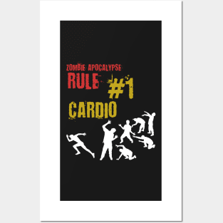 Zombie Apocalypse Survival Rule # 1 - Cardio, Endurance, Sports Posters and Art